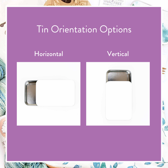 Tin Orientation Options infographic on purple background showing the large storage tin with blank sticker in horizontal and vertical orientations