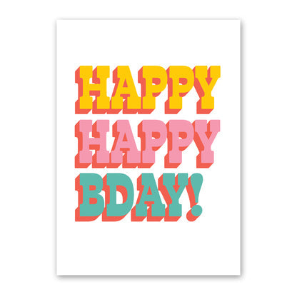 Happy Happy Bday Card
