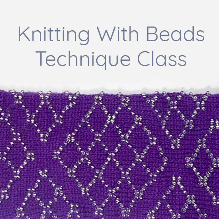 Knitting With Beads Technique Class - class cover image