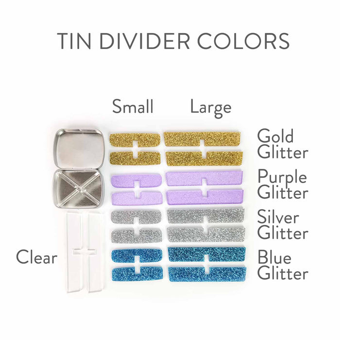 Tin Divider color options chart showing Clear, Gold Glitter, Purple Glitter, Silver Glitter, and Blue Glitter for small and large tins
